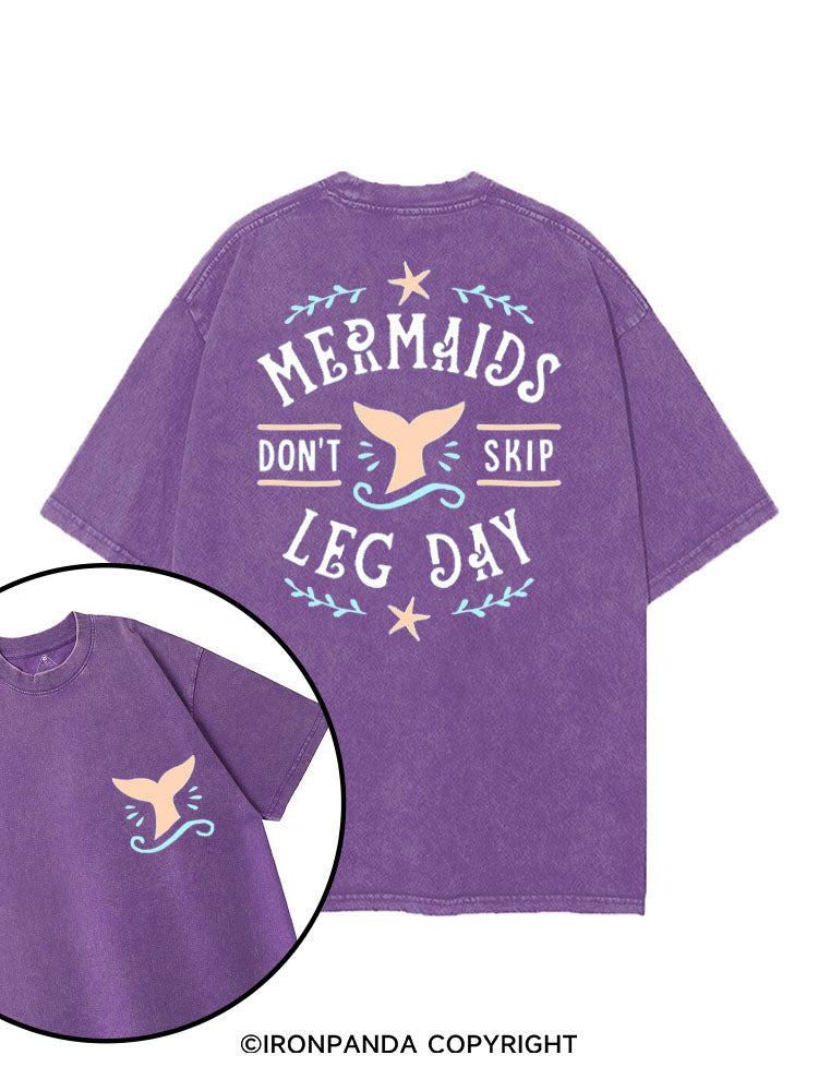 MERMAIDS DON'T SKIP LEG DAY printed Gym Shirt