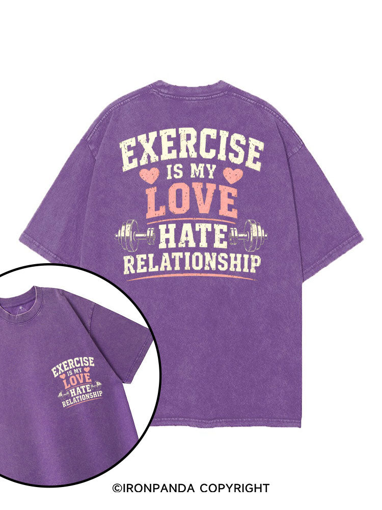 EXERCISE IS MY LOVE HATE RELATIONSHIP printed Gym Shirt