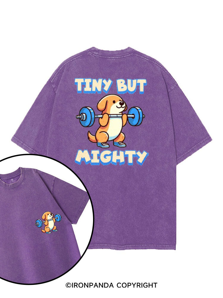 TINY BUT MIGHTY printed Gym Shirt