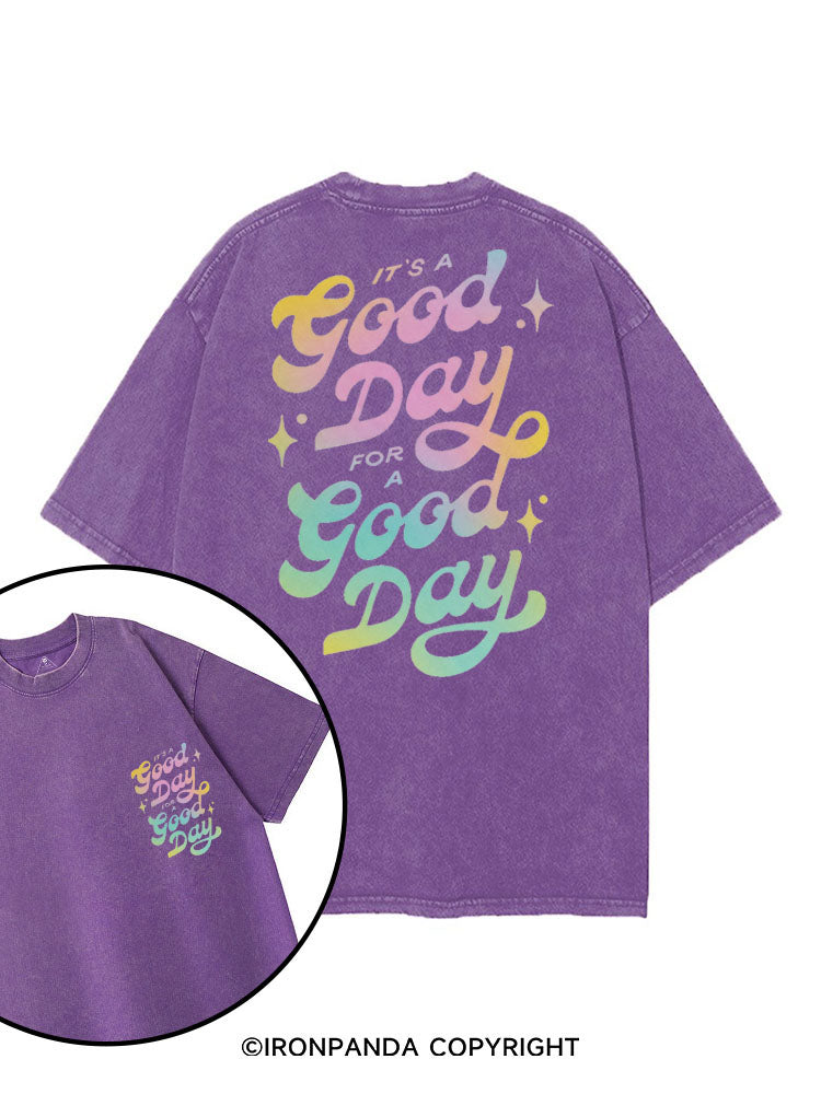 IT'S A GOOD DAY FOR A GOOD DAY printed Gym Shirt