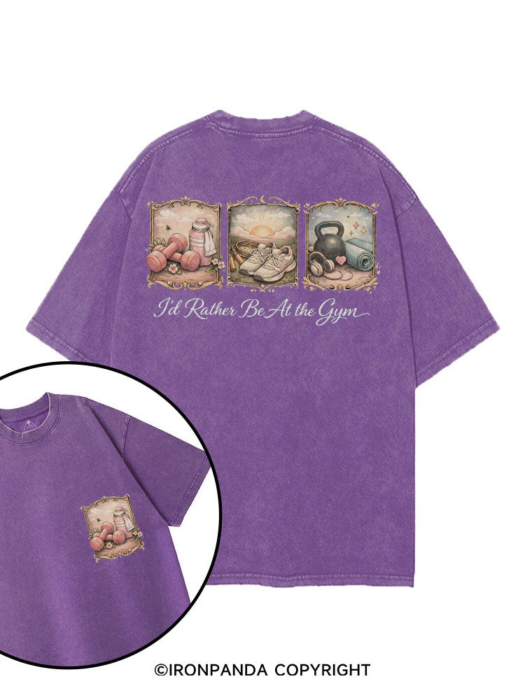 I'D RATHER BE AT THE GYM printed Gym Shirt