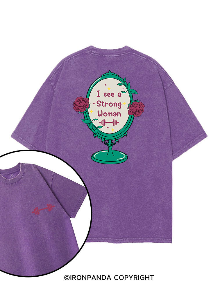 I SEE A STRONG WOMAN printed Gym Shirt