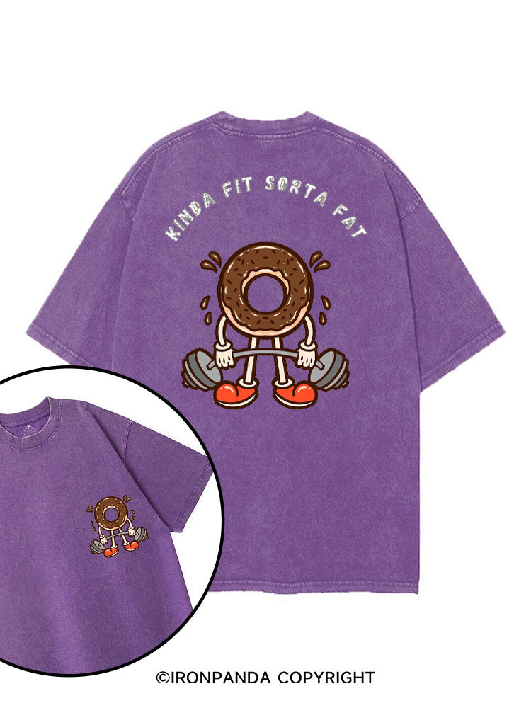 KINDA FIT SORTA FAT printed Gym Shirt
