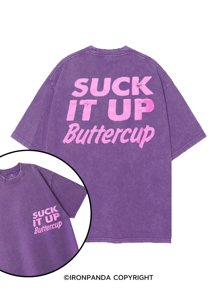 SUCK IT UP BUTTERCUP printed Gym Shirt