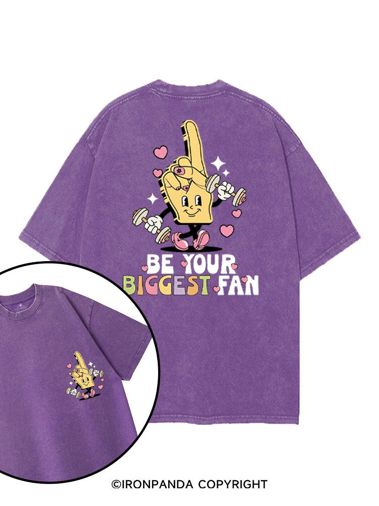 BE YOUR BIGGEST FAN printed Gym Shirt