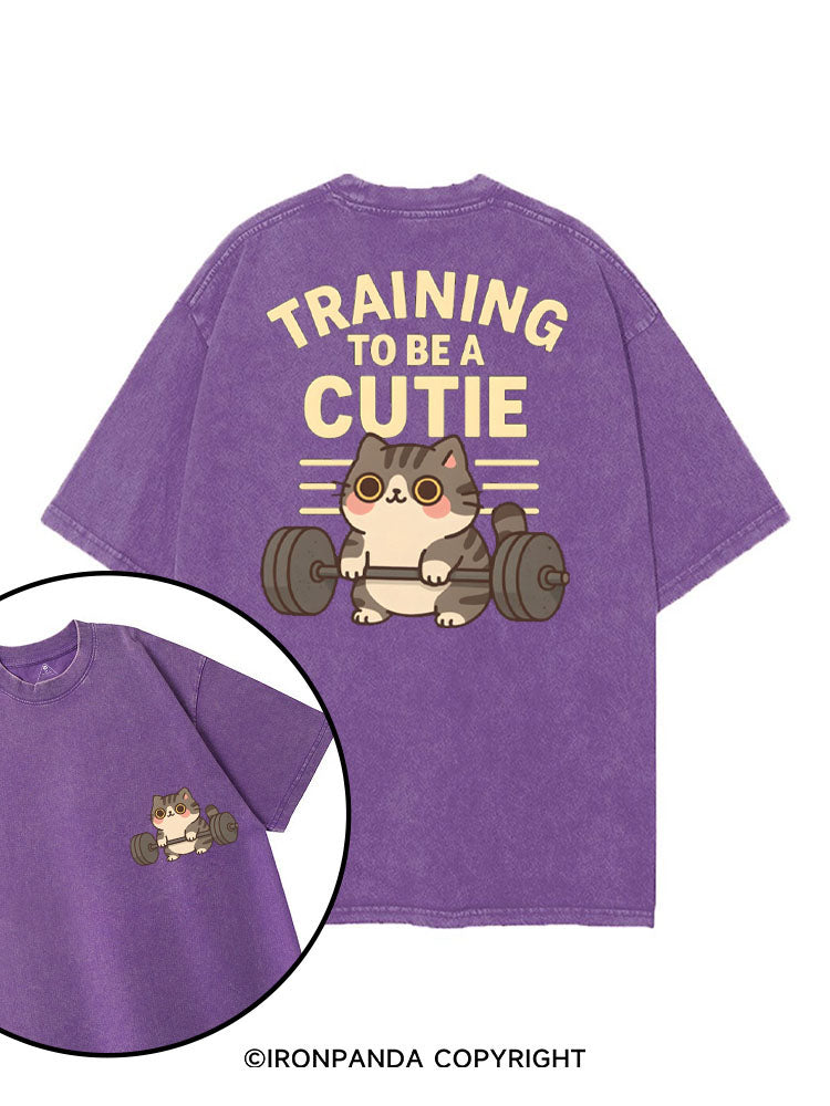 TRAINING TO BE A CUTIE printed Gym Shirt
