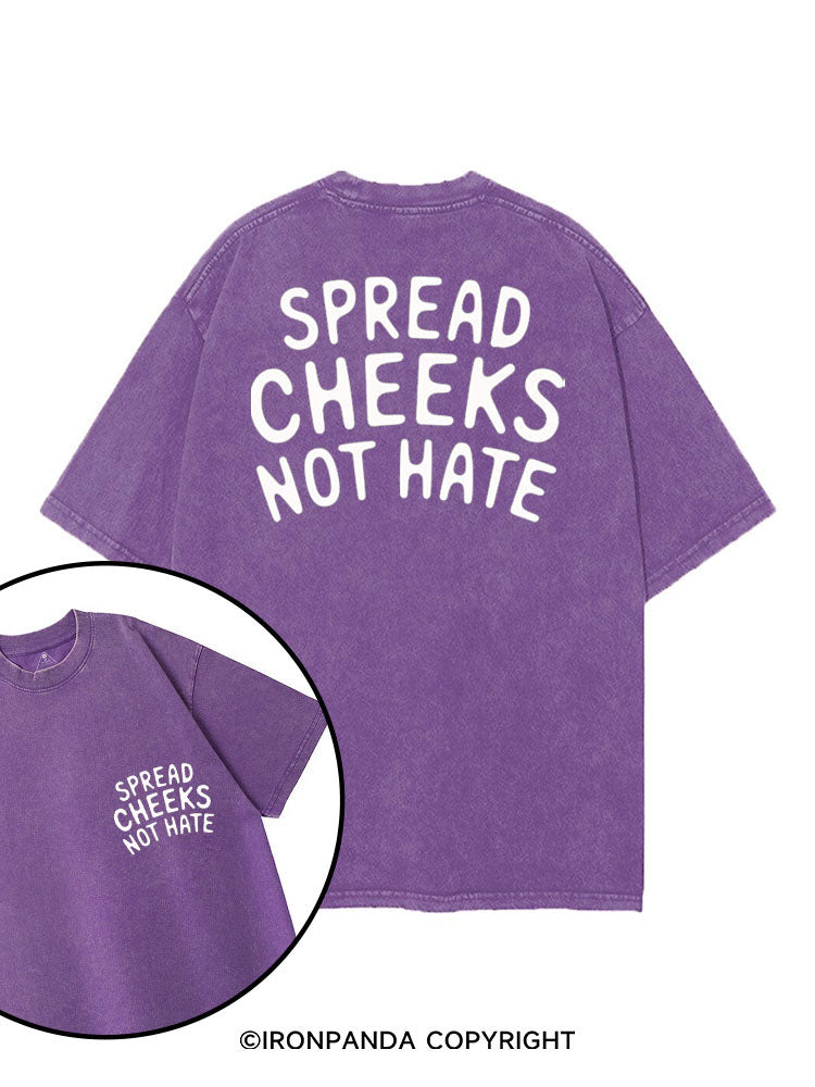 SPREAD CHEEKS NOT HATE printed Gym Shirt