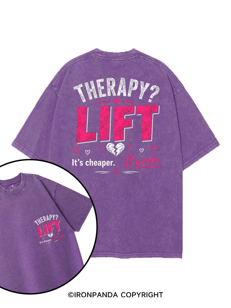 THERAPY? LIFT IT'S CHEAPER IT WORKS printed Gym Shirt