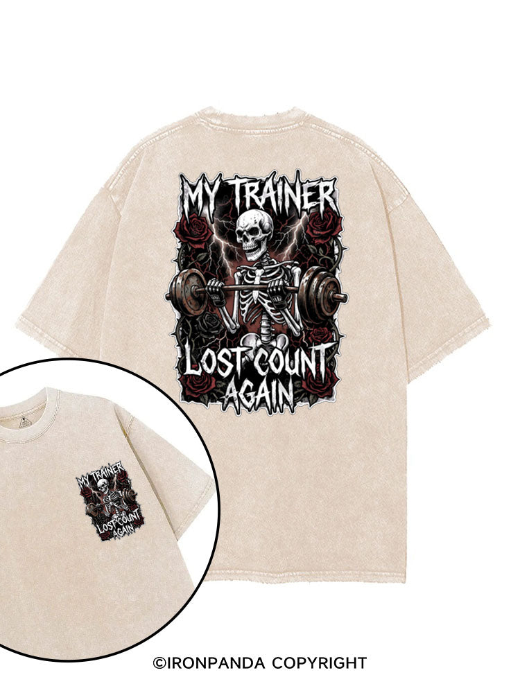 MY TRAINER LOST COUNT AGAIN SKELETON printed Gym Shirt