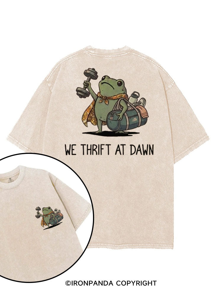 We Thrift At Dawn printed Gym Shirt
