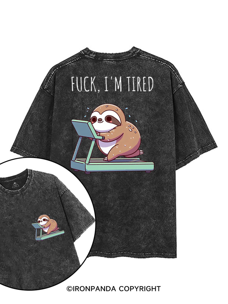 FUCK I'M TIRED SLOTH printed Gym Shirt