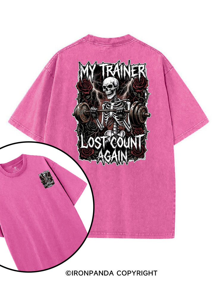 MY TRAINER LOST COUNT AGAIN SKELETON printed Gym Shirt