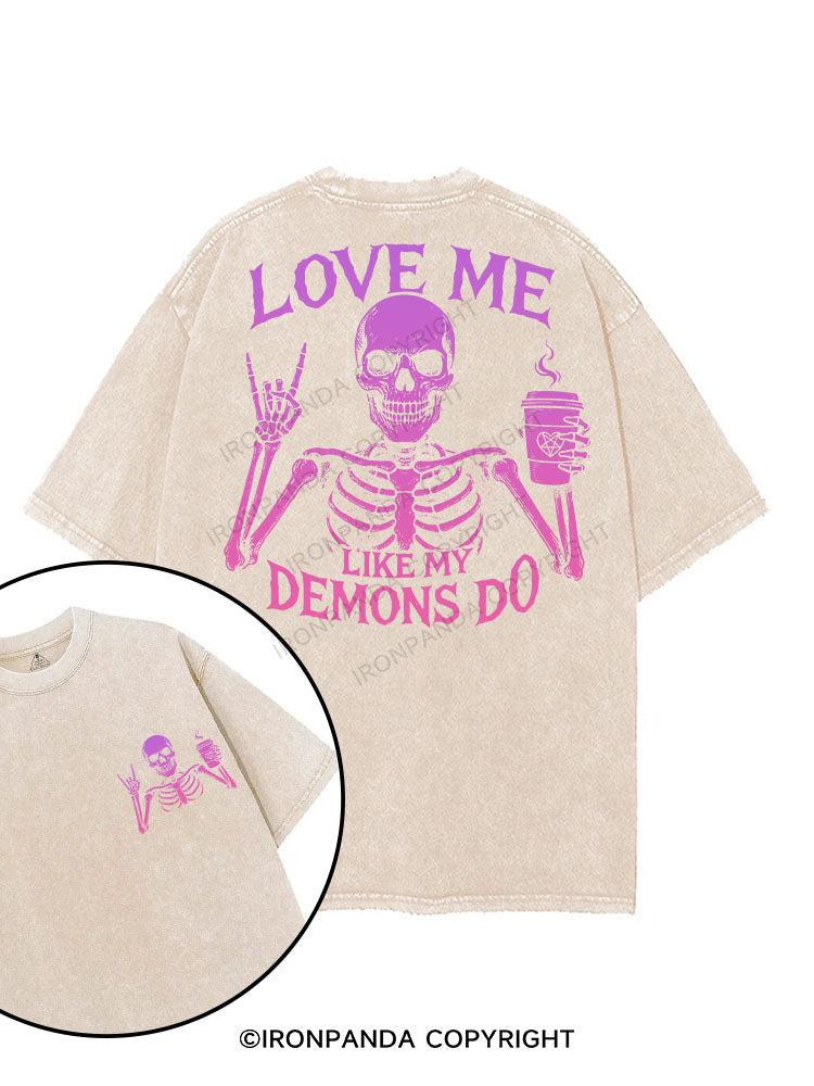LOVE ME LIKE MY DEMONS DO printed Gym Shirt