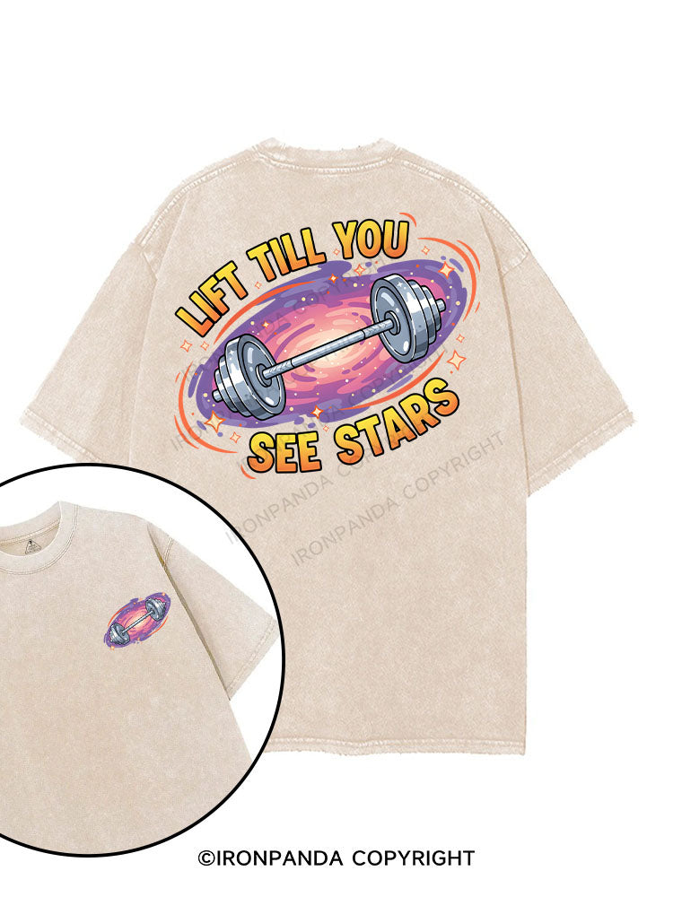 LIFT TILL YOU SEE STARS printed Gym Shirt