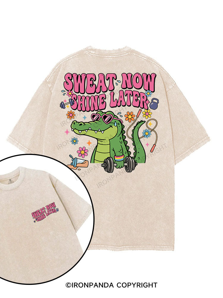 Sweat now, shine later printed Gym Shirt