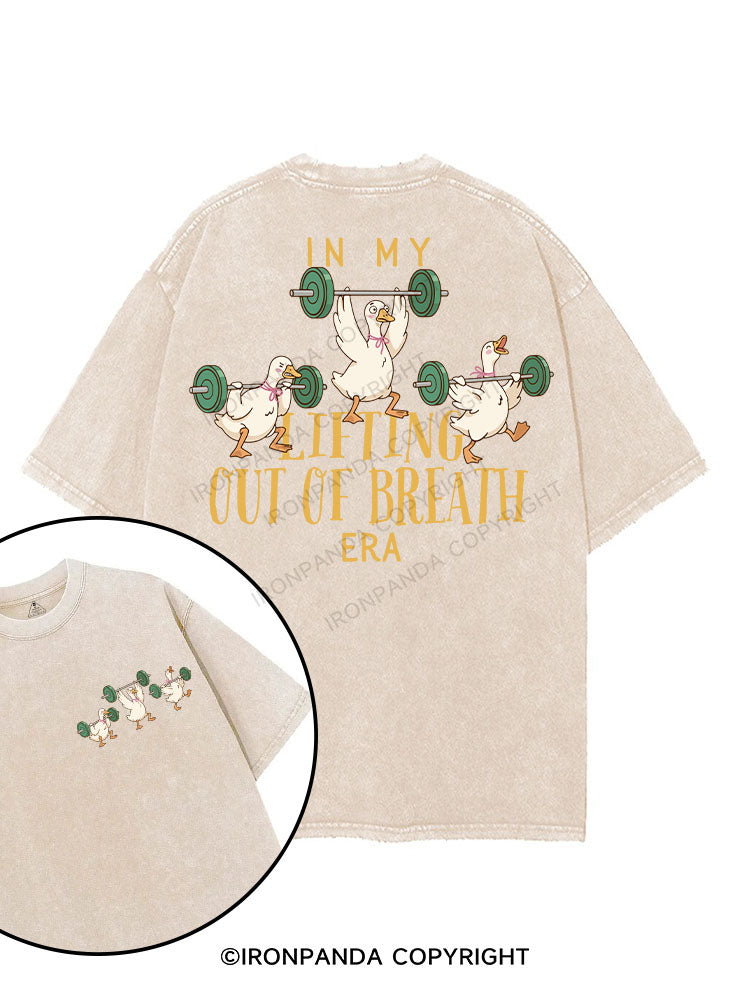 IN MY LIFTING OUT OF BREATH ERA printed Gym Shirt