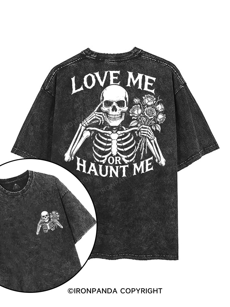LOVE ME OR HAUNT ME printed Gym Shirt
