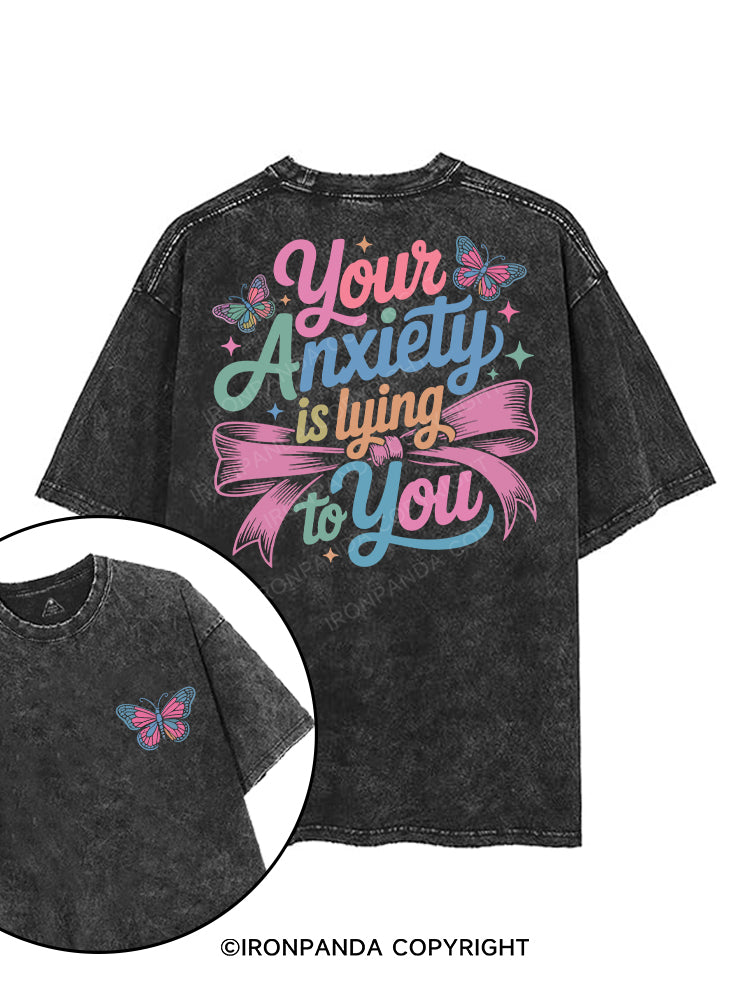 your anxiety is lying to you printed Gym Shirt