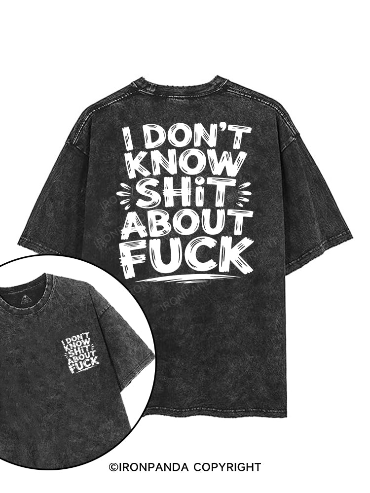 I Don't Know Shit About Fuck printed Gym Shirt