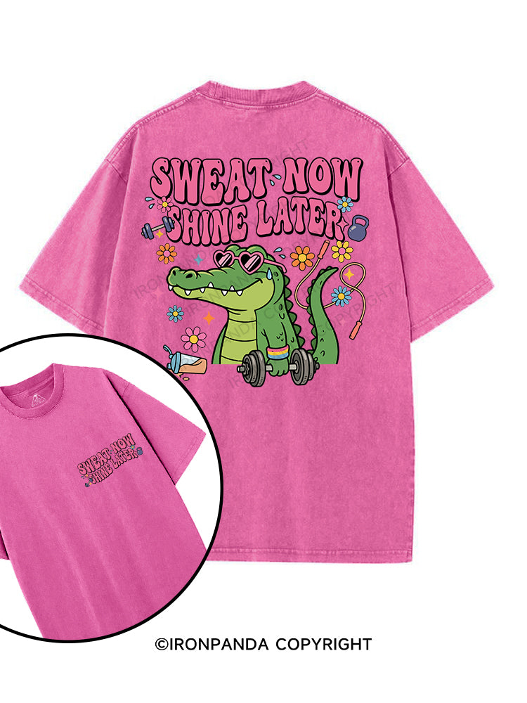 Sweat now, shine later printed Gym Shirt