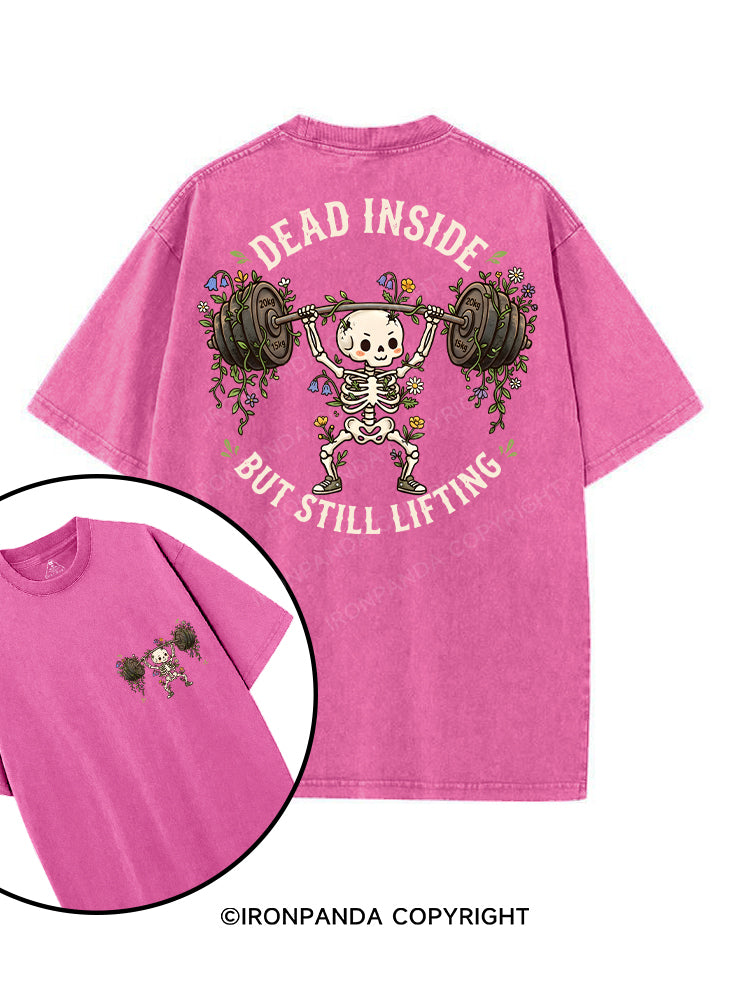 DEAD INSIDE BUT STILL LIFTING printed Gym Shirt