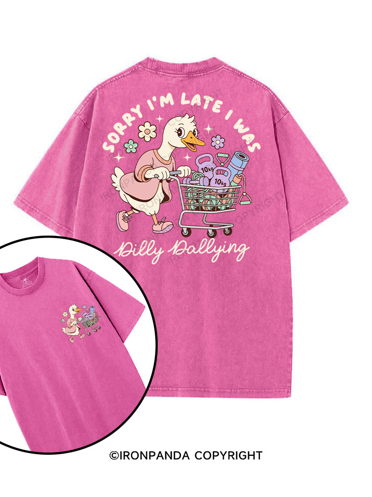 sorry i was dilly dallying printed Gym Shirt