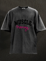 Muscle Mommy WASHED GYM SHIRT