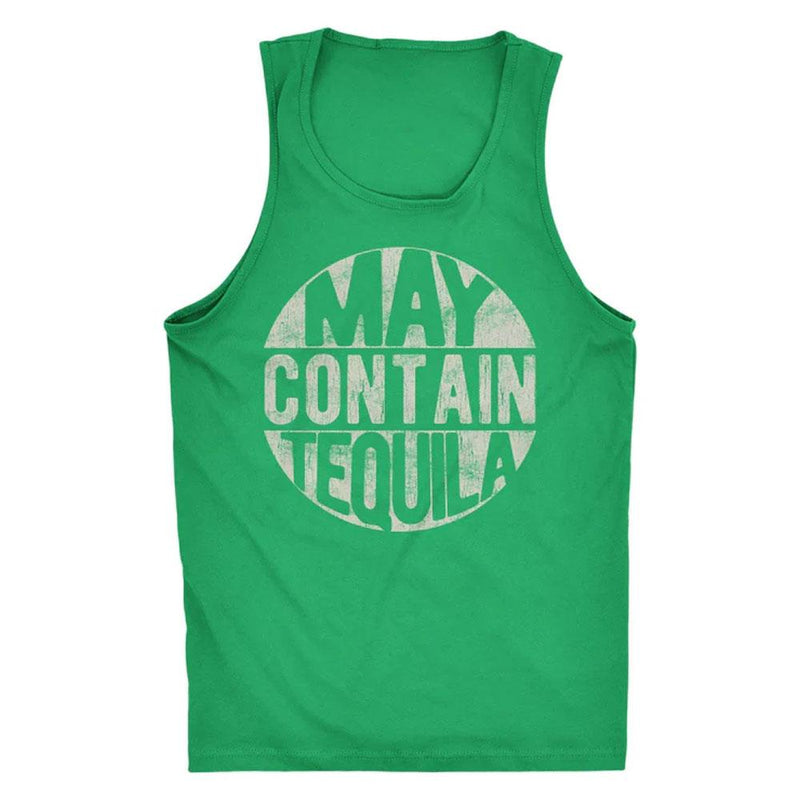MAY CONTAIN TEQUILA Tank