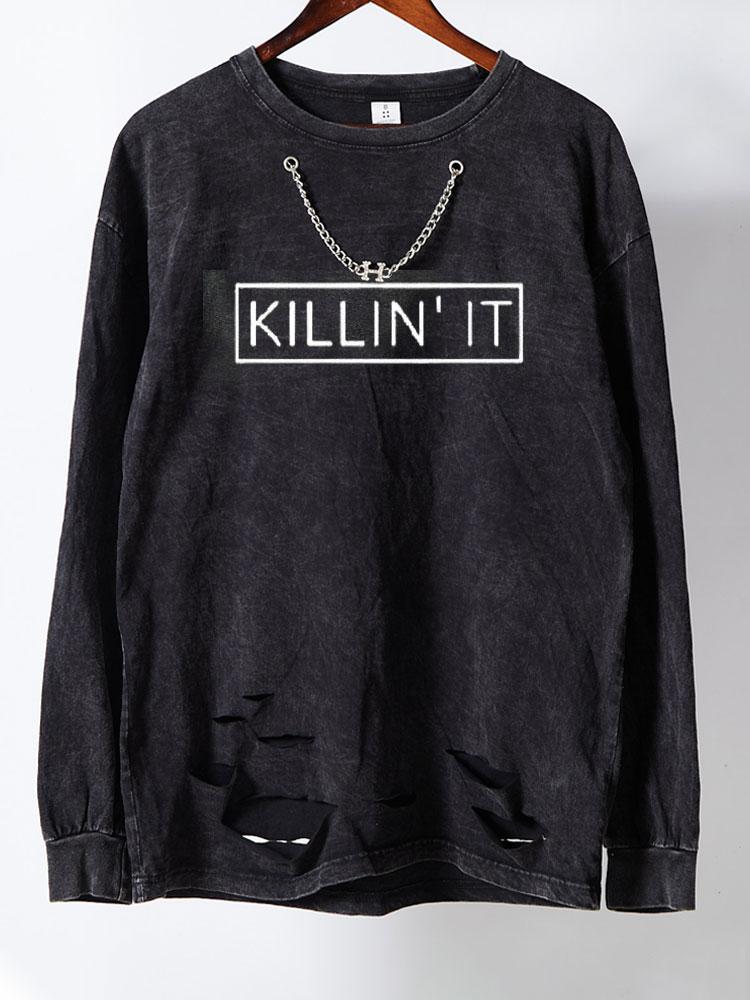 KILLING IT Casual Sweatshirt
