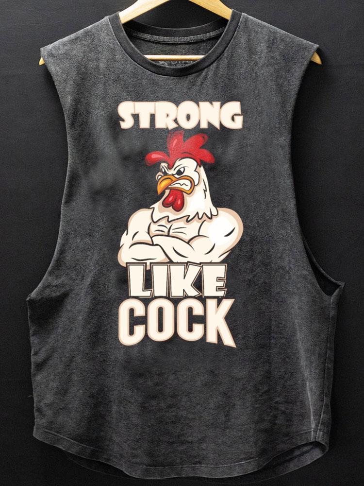 Strong Like Cock Scoop Bottom Cotton Tank