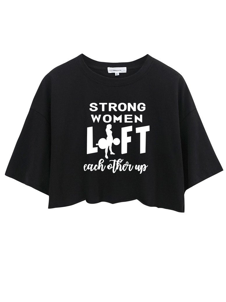 Strong Women Lift Crop Tops
